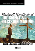 Cover: Blackwell Handbook of Judgment and Decision Making - Wiley