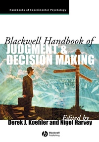 Enlarge image Cover: Blackwell Handbook of Judgment and Decision Making - Wiley
