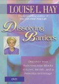 Cover: Dissolving Barriers - Hay House Inc