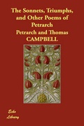 Cover: The Sonnets, Triumphs, and Other Poems of Petrarch - Echo Library