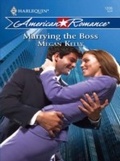 Cover: Marrying the Boss - Mills & Boon