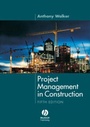 Cover: Project Management in Construction - Wiley-Blackwell