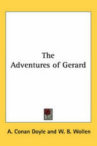 Enlarge image Cover: The Adventures of Gerard - Kessinger Publishing Co
