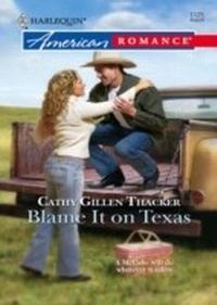 Enlarge image Cover: Blame It On Texas - Mills & Boon