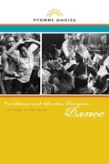 Cover: Caribbean and Atlantic Diaspora Dance - University of Illinois Press