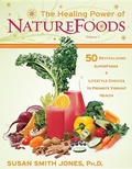 Bild: The Healing Power Of Nature Foods - Hay House Inc