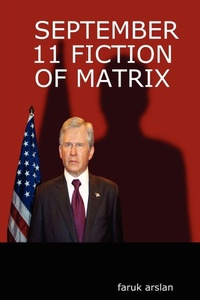 Enlarge image Cover: September 11 Fiction of Matrix - Lulu.com