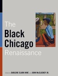 Cover: The Black Chicago Renaissance - University of Illinois Press