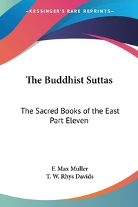 Abbildung von: The Buddhist Suttas - Kessinger Publishing Co