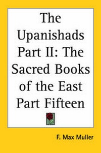 Abbildung von: The Upanishads Part II - Kessinger Publishing Co