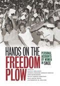 Cover: Hands on the Freedom Plow - University of Illinois Press