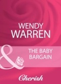 Cover: The Baby Bargain - Mills & Boon