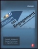 Cover: Return on Engagement - Focal Press