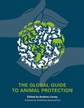 Cover: The Global Guide to Animal Protection - University of Illinois Press
