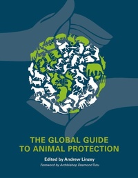 Enlarge image Cover: The Global Guide to Animal Protection - University of Illinois Press