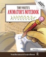 Cover: Tony White's Animator's Notebook - Focal Press