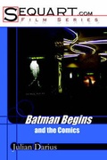 Cover: Batman Begins and the Comics - Lulu.com