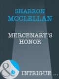 Cover: Mercenary's Honor - Mills & Boon