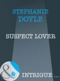 Cover: Suspect Lover - Mills & Boon