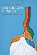 Cover: Caribbean Spaces - University of Illinois Press
