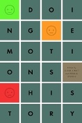 Cover: Doing Emotions History - University of Illinois Press