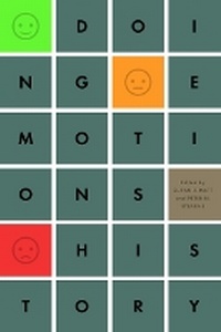 Enlarge image Cover: Doing Emotions History - University of Illinois Press