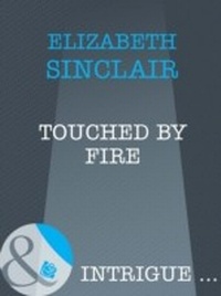 Enlarge image Cover: Touched By Fire - Mills & Boon