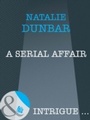 Cover: A Serial Affair - Mills & Boon