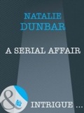 Cover: A Serial Affair - Mills & Boon
