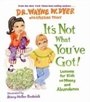 Cover: It's Not What You've Got - Hay House Inc.