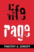 Cover: Life Rage - Xlibris