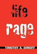 Cover: Life Rage - Xlibris
