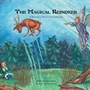 Cover: The Magical Reindeer - Xlibris Us