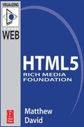 Cover: HTML5 Rich Media Foundation - Focal Press