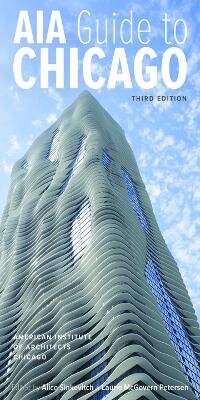 Abbildung von: AIA Guide to Chicago - University of Illinois Press
