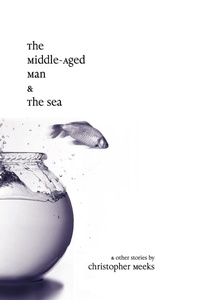 Enlarge image Cover: The Middle-Aged Man and the Sea - Lulu.com