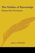 Cover: The Outline of Knowledge - Kessinger Publishing Co