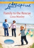 Cover: Family To The Rescue - Mills & Boon