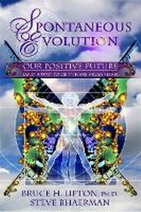 Enlarge image Cover: Spontaneous Evolution - Hay House Inc