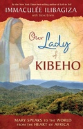 Cover: Our Lady of KIBEHO - Hay House Inc.
