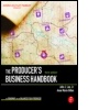 Cover: The Producer's Business Handbook - Focal Press
