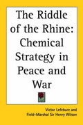 Cover: The Riddle of the Rhine - Kessinger Publishing Co