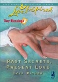 Cover: Past Secrets, Present Love - Mills & Boon