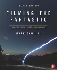 Abbildung von: Filming the Fantastic - Focal Press