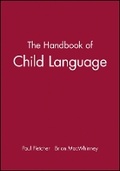 Cover: The Handbook of Child Language - Wiley-Blackwell