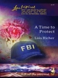 Cover: A Time To Protect - Mills & Boon