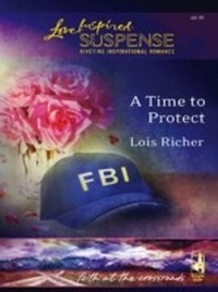 Enlarge image Cover: A Time To Protect - Mills & Boon
