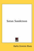 Cover: Satan Sanderson - Kessinger Publishing Co