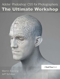 Cover: Adobe Photoshop CS5 for Photographers: The Ultimate Workshop - Focal Press