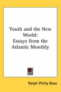 Cover: Youth and the New World - Kessinger Publishing Co
